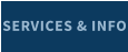 SERVICES & INFO