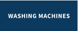 WASHING MACHINES