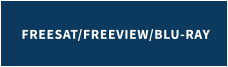 FREESAT/FREEVIEW/BLU-RAY