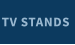 TV STANDS