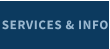 SERVICES & INFO
